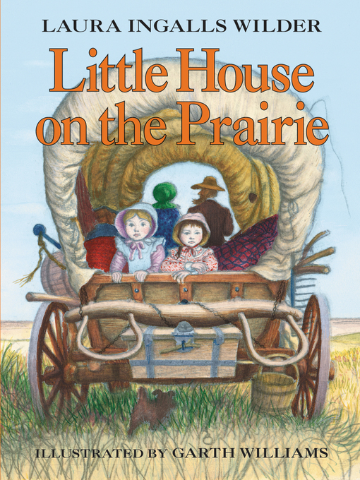 Title details for Little House on the Prairie by Laura Ingalls Wilder - Wait list